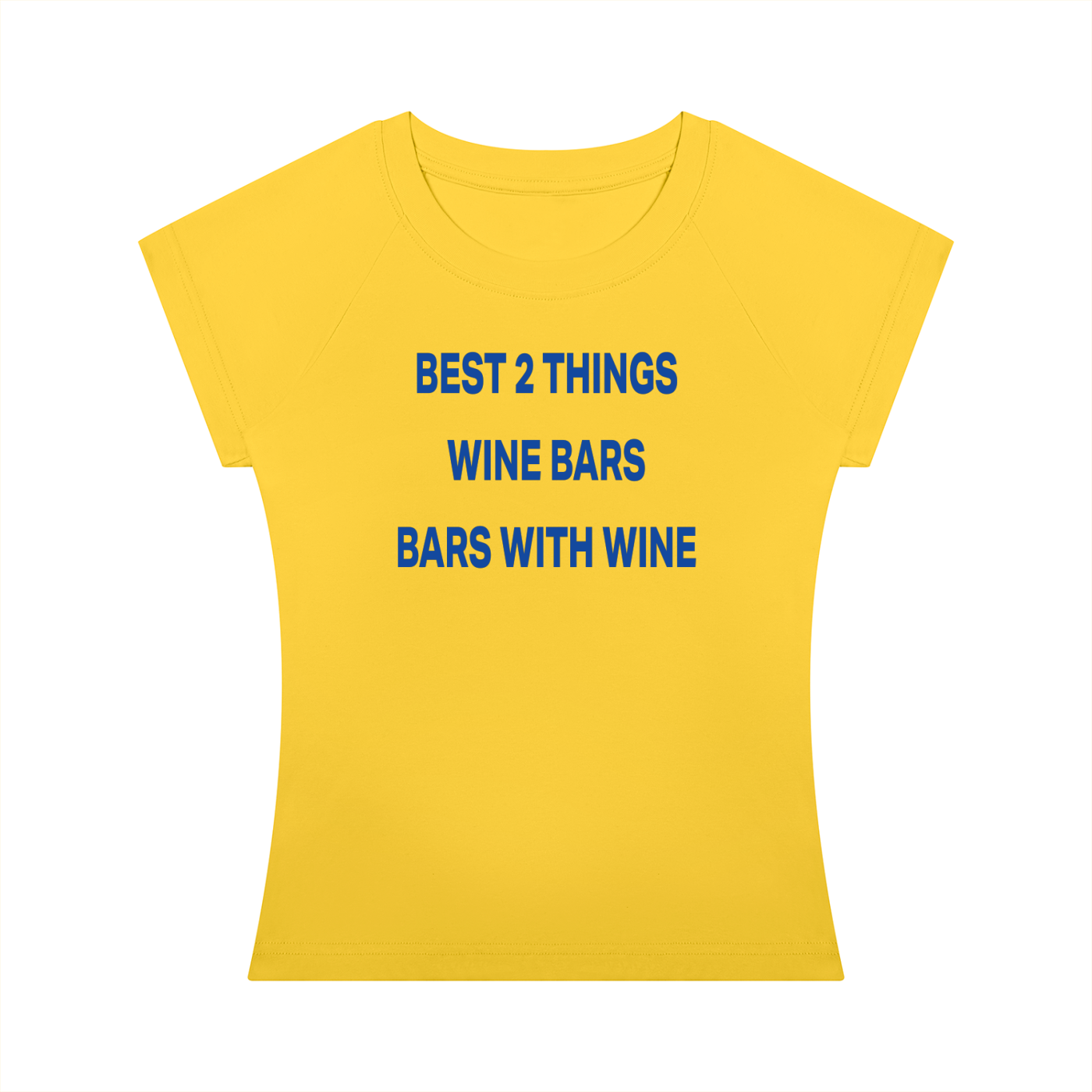 BEST 2 THINGS WINE BARS BARS WITH WINE Yellow - Women’s Slim Raglan T-Shirt